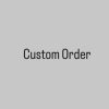 Custom Order